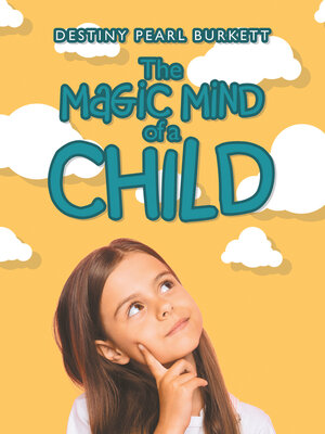 cover image of The Magic Mind of a Child